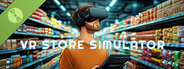 VR Store Simulator Demo