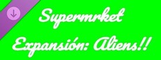 Supermrket: Aliens game capsule image
