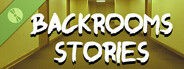 Backrooms Stories Demo