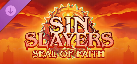 Sin Slayers: Reign of The 8th - Seal of Faith banner image