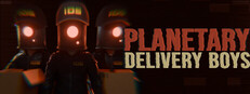 Planetary Delivery Boys