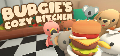 Burgie's cozy kitchen — Steam game cover