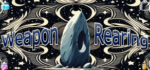 Weapon Rearing