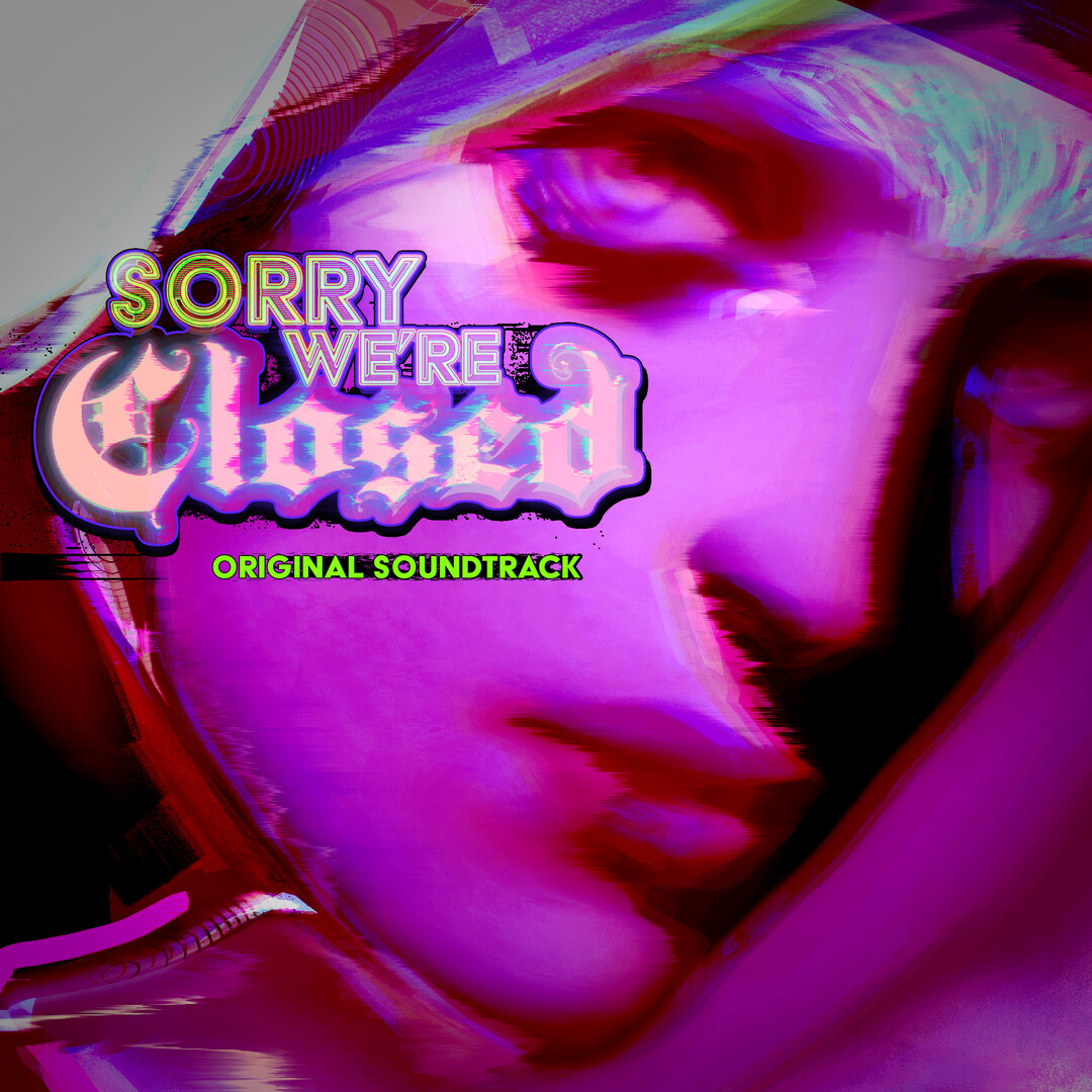 Sorry We're Closed Soundtrack Featured Screenshot #1