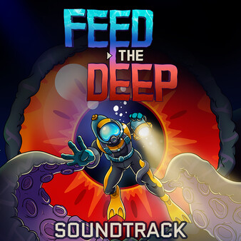 Feed the Deep Soundtrack