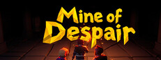 Mine of despair
