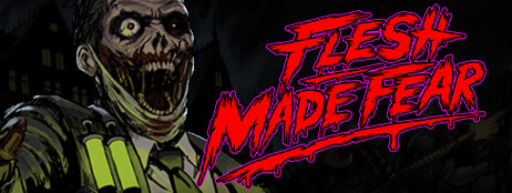 Flesh Made Fear cover art