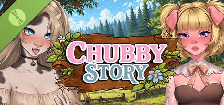 Chubby Story Demo