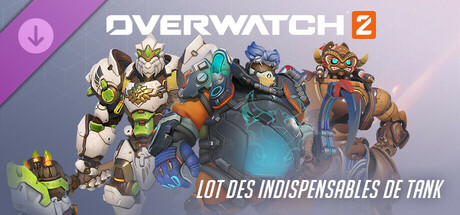 Overwatch®2 : Lot des indispensables de tank