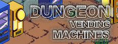 Dungeon Vending Machines