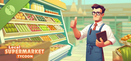 Local Supermarket Tycoon Demo cover art