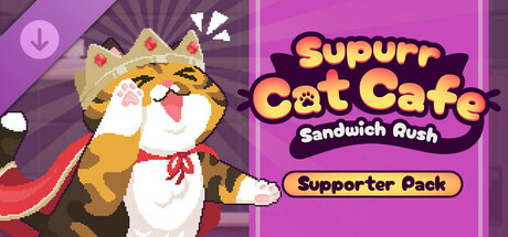 Supurr Cat Cafe: Sandwich Rush - Supporter Pack cover art
