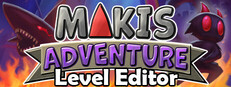 Makis Adventure: Level Editor