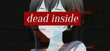 DEAD INSIDE