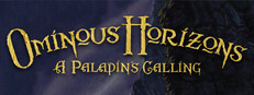 Ominous Horizons: A Paladin's Calling