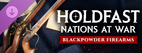 Holdfast: Nations At War - Blackpowder Firearms cover art