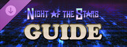 Night of the Stars Guide