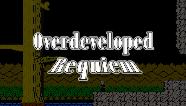 Overdeveloped: Requiem