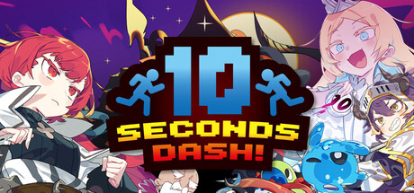 10 seconds dash!