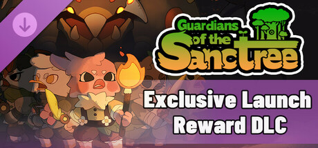 Guardians of the Sanctree - Exclusive Launch Reward for Early Players—Our sincere thanks to those who supported us from day one. banner image