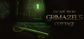 Escape from Grimazel's Cottage