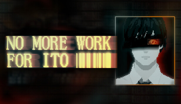 NO MORE WORK FOR ITO