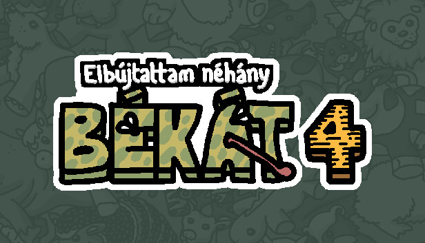 Megbíztam néhány békákat 4