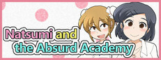 Natsumi and the Absurd Academy