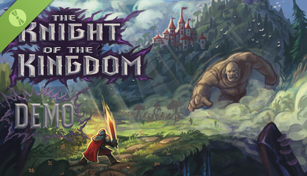 The Knight of The Kingdom Demo