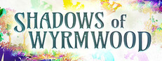 Shadows of Wyrmwood