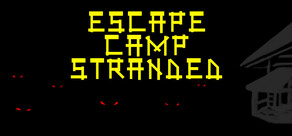 Escape Camp Stranded