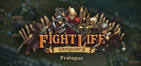 Fight Life: Vanguard Prologue game cover