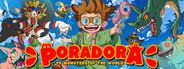PORADORA vs Monsters of the World