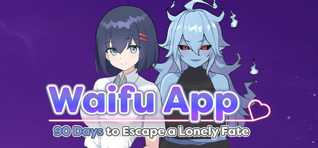 Waifu App: 90 Days to Escape a Lonely Fate Steam Banner