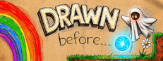 Drawn Before