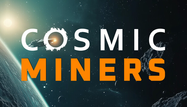 Cosmic Miners