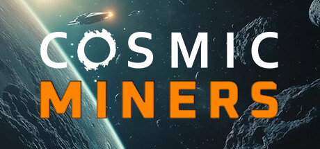 Cosmic Miners Steam Banner