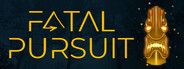 Fatal Pursuit