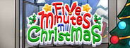 Five Minutes Till Christmas