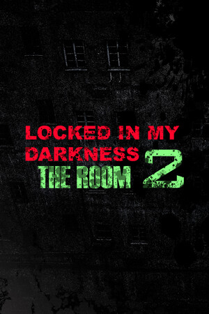 Locked in my Darkness 2: The Room — обложка