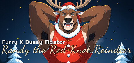 Furry X Bussy Master: Randy the Red Knot Reindeer steam charts