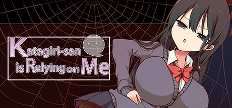 katagiri-san-is-relying-on-me