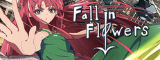 Fall in Flowers - フォール イン フラワーズ