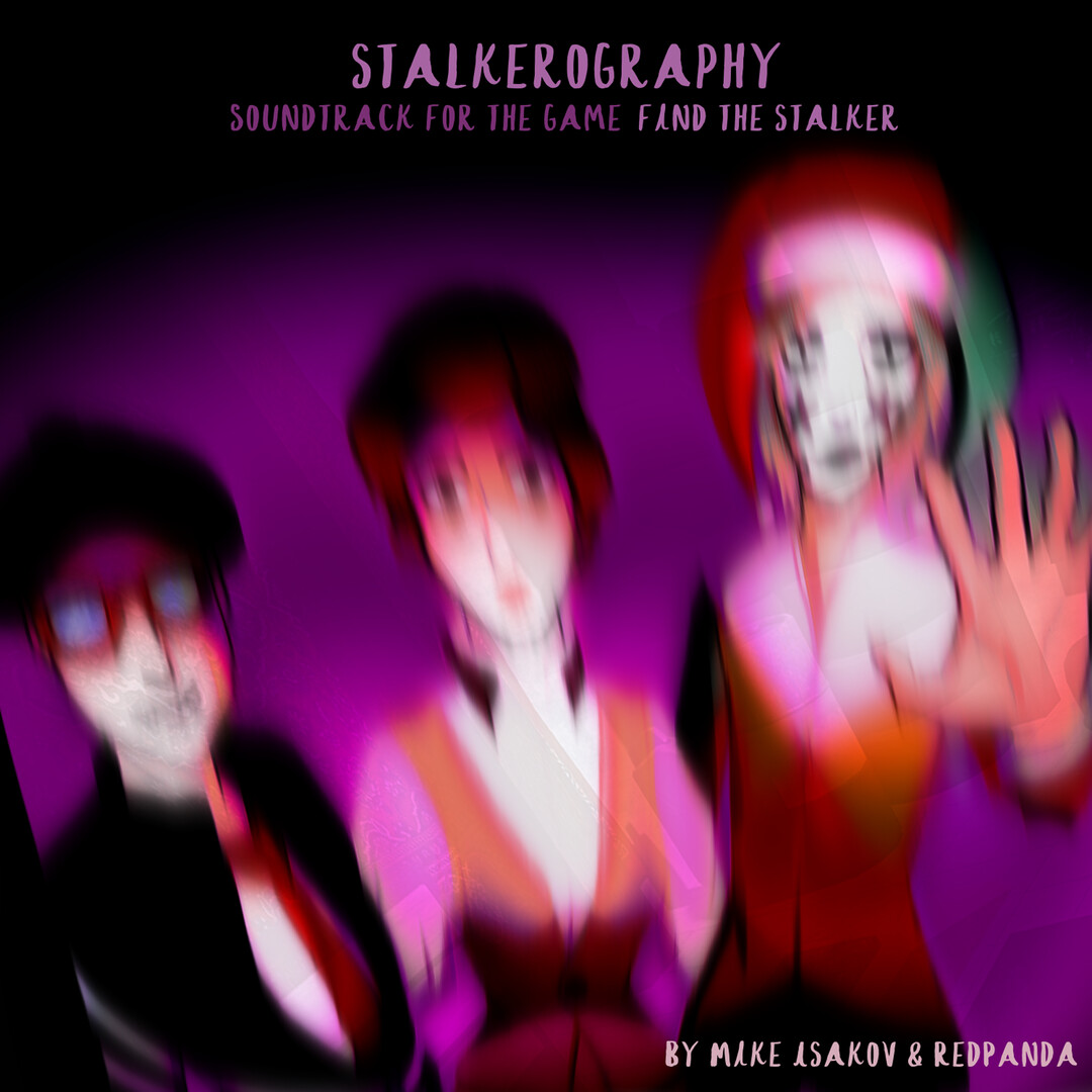 Stalkerography (OST from Find the stalker) Featured Screenshot #1