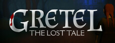 Gretel - The Lost Tale