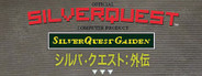 SilverQuest: Gaiden