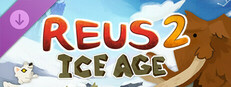Reus 2 - Ice Age