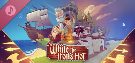 While the Iron's Hot Soundtrack banner image