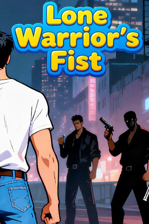 Lone Warrior's Fist cover art