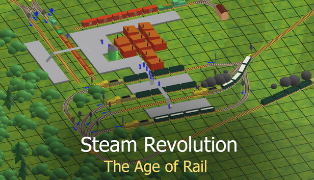 Steam Revolution: The Age of Rail